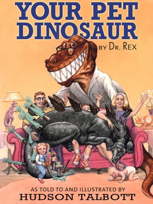 cover image of Your Pet Dinosaur